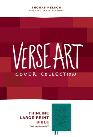NKJV, Thinline Bible, Verse Art Cover Collection, Leathersoft, Teal, Red Letter, Comfort Print: Holy Bible, New King James Version