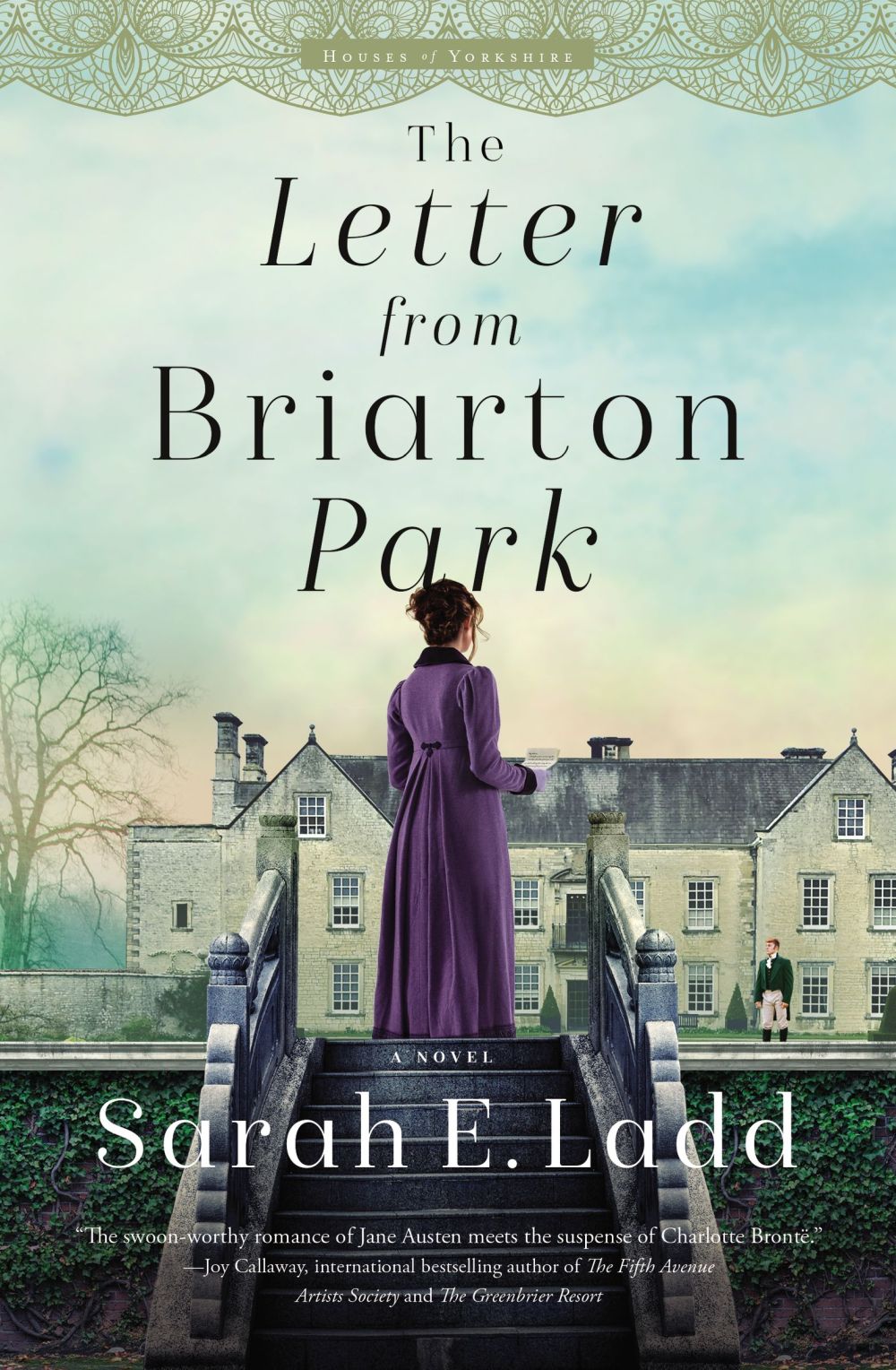 The Letter from Briarton Park (The Houses of Yorkshire Series) *Very Good*