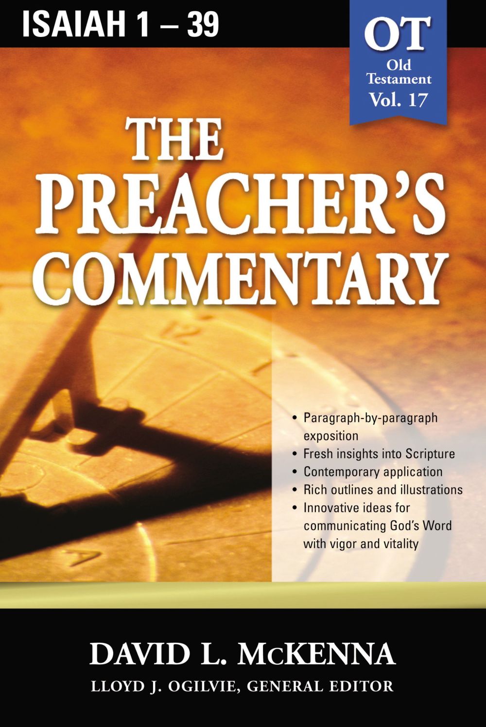 The Preacher's Commentary, Vol. 17: Isaiah 1-39