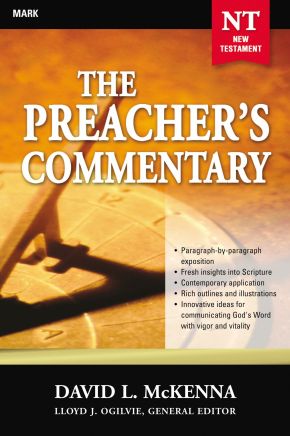 Preacher's Commentary - Vol. 25- Mark *Very Good*