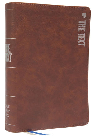 The TEXT Bible, NET, Leathersoft, Brown, Comfort Print: Uncover the message between God, humanity, and you *Very Good*