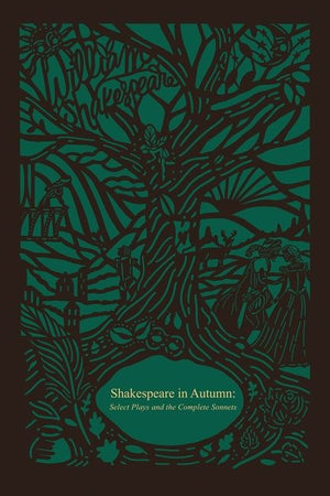 Shakespeare in Autumn (Seasons Edition -- Fall): Select Plays and the Complete Sonnets *Very Good*