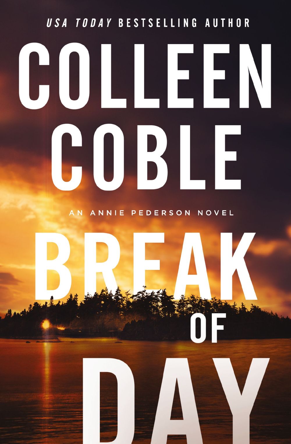 Break of Day (An Annie Pederson Novel) *Very Good*