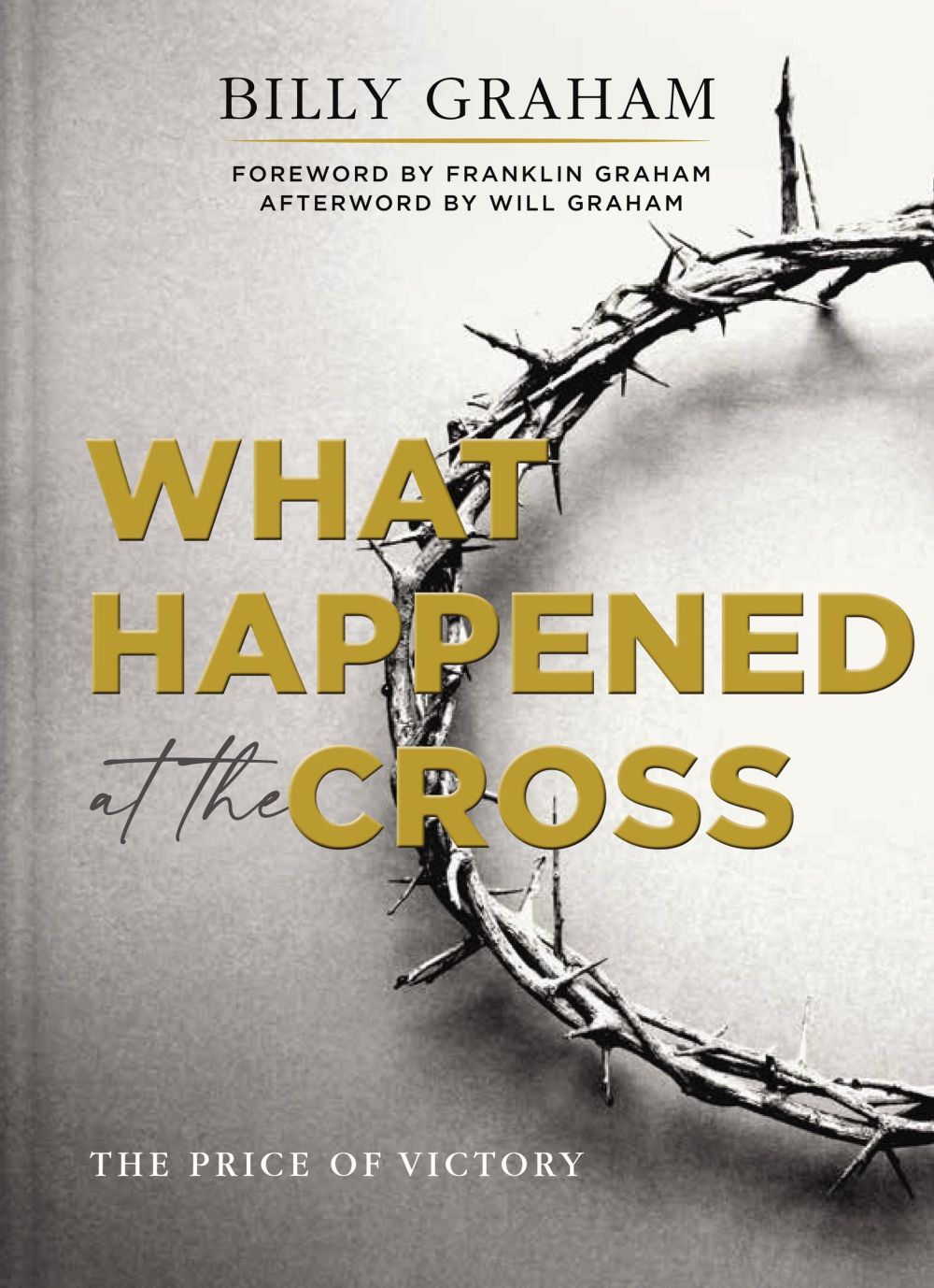 What Happened at the Cross: The Price of Victory