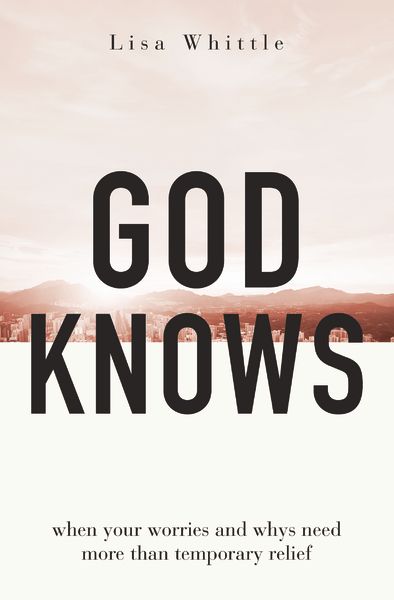 God Knows: When Your Worries and Whys Need More Than Temporary Relief *Very Good*