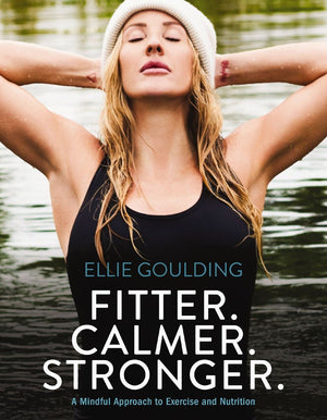 Fitter. Calmer. Stronger.: A Mindful Approach to Exercise and Nutrition *Very Good*