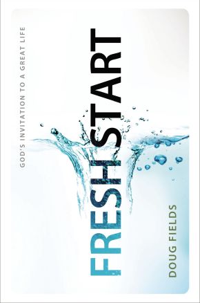 Fresh Start: God's Invitation to a Great Life