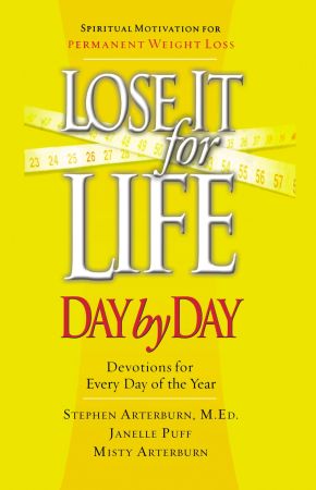 Lose It for Life Day by Day Devotional