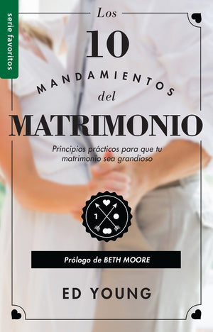Los 10 mandamientos del matrimonio - Serie Favoritos (Spanish Edition) *Very Good*