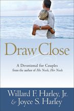 Draw Close: A Devotional for Couples *Very Good*