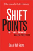 ShiftPoints: Shift Your Thinking, Change Your Life
