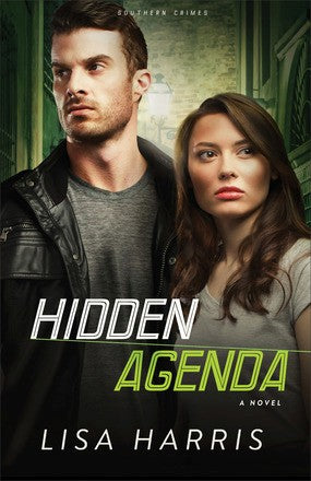 Hidden Agenda: A Novel (Southern Crimes) (Volume 3)