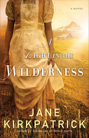 Light in the Wilderness