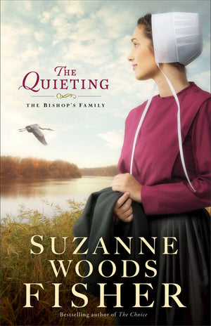 The Quieting: A Novel (The Bishop's Family) *Very Good*