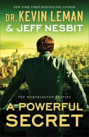 A Powerful Secret: A Novel (The Worthington Destiny)