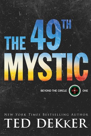 The 49th Mystic (Beyond the Circle)