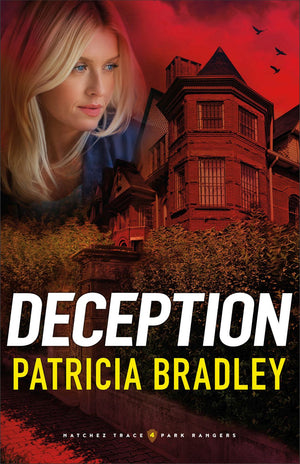 Deception: (Romantic Suspense Series with Murder Investigation and Clean Romance in Small-Town Mississippi) (Natchez Trace Park Rangers)