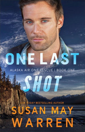 One Last Shot (Alaska Air One Rescue)