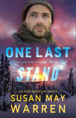 One Last Stand: (A Romantic Suspense Alaskan Adventure) cover image