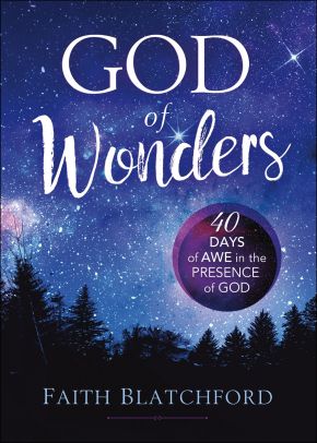God of Wonders: 40 Days of Awe in the Presence of God *Very Good*