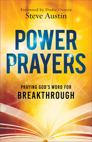Power Prayers: Praying God's Word for Breakthrough
