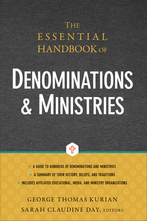 The Essential Handbook of Denominations and Ministries *Very Good*