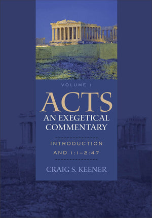 Acts: An Exegetical Commentary: Introduction and 1:1-2:47 *Very Good*