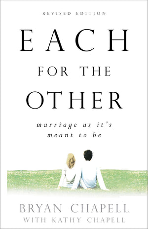 Each for the Other: Marriage as It's Meant to Be