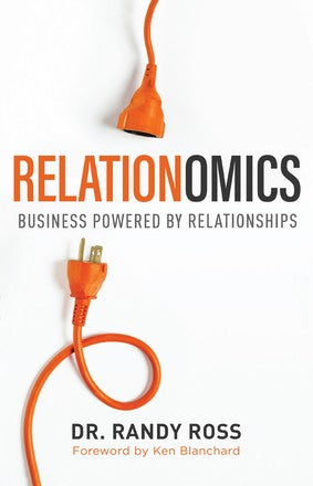 Relationomics: Business Powered by Relationships