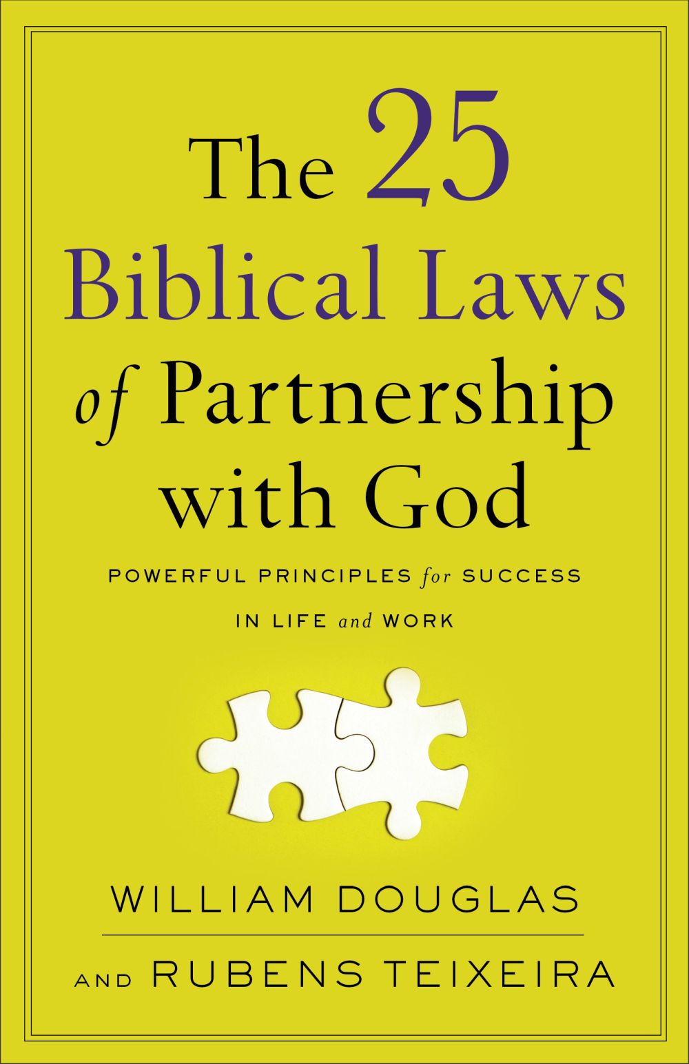 25 Biblical Laws of Partnership with God