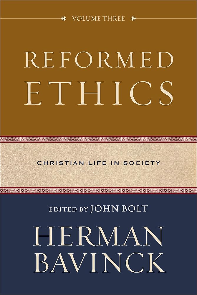 Reformed Ethics: Christian Life in Society cover image