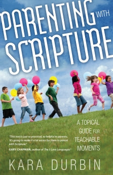 Parenting with Scripture