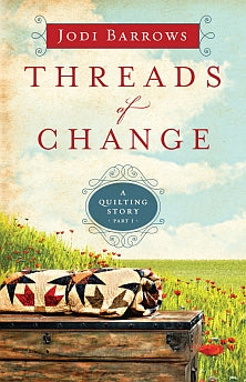 Threads of Change *Very Good*
