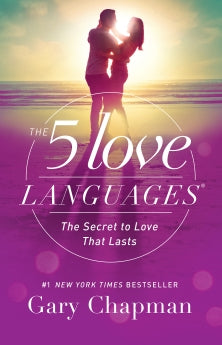 The 5 Love Languages: The Secret to Love that Lasts *Acceptable*