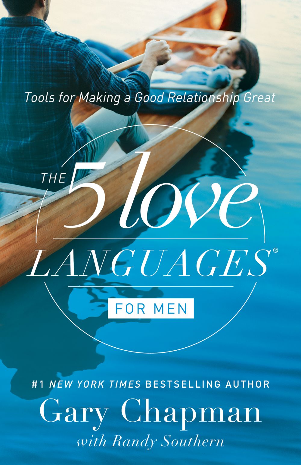 The 5 Love Languages for Men: Tools for Making a Good Relationship Great *Very Good*