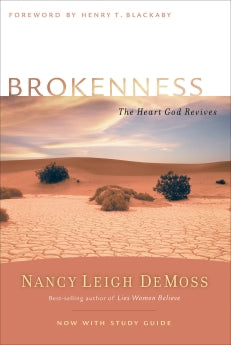 Brokenness: The Heart God Revives (Revive Our Hearts Series) *Very Good*