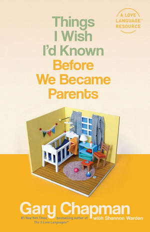 Things I Wish I'd Known Before We Became Parents *Very Good*