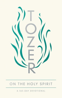 Tozer on the Holy Spirit: A 365-Day Devotional *Very Good*