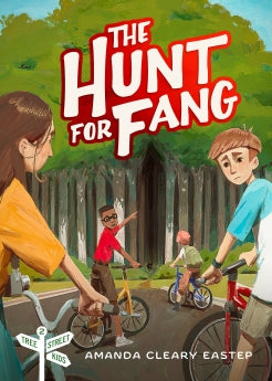 The Hunt for Fang: Tree Street Kids (Book 2) *Very Good*
