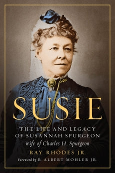 Susie: The Life and Legacy of Susannah Spurgeon, wife of Charles H. Spurgeon *Very Good*