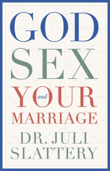 God, Sex, and Your Marriage