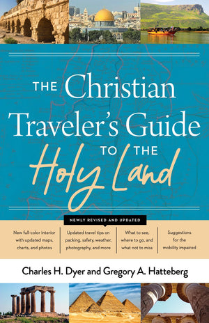 The Christian Traveler's Guide to the Holy Land *Very Good*