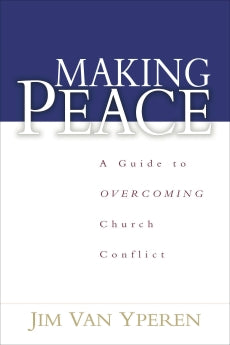 Making Peace PB by Jim Van Yperen