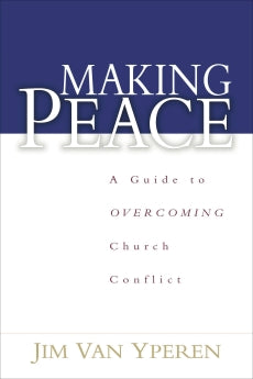 Making Peace PB by Jim Van Yperen *Very Good*