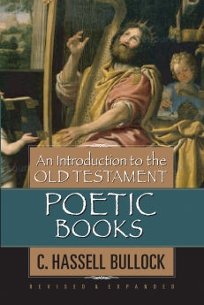 An Introduction to the Old Testament Poetic Books *Very Good*