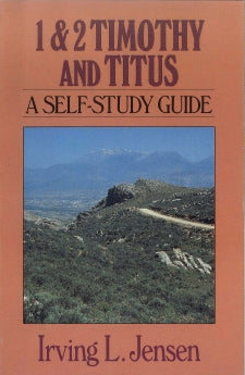 First & Second Timothy and Titus- Jensen Bible Self Study Guide (Jensen Bible Self-Study Guide Series) *Very Good*