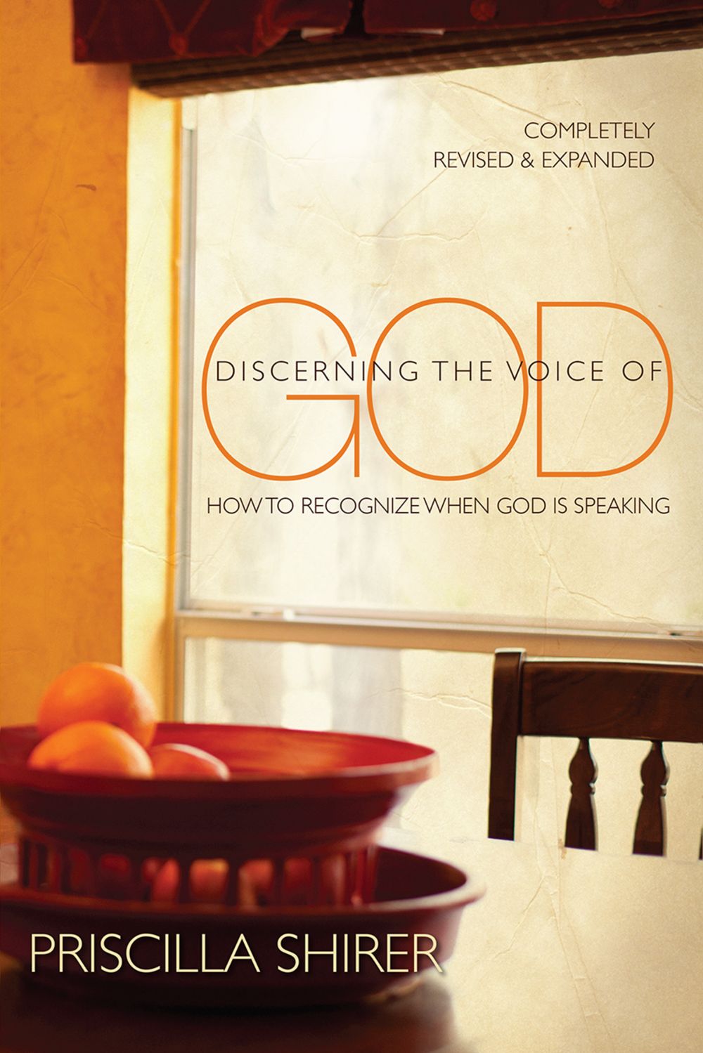 Discerning the Voice of God: How to Recognize When God is Speaking *Very Good*