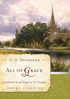 All of Grace (Moody Classics)