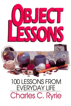 Object Lessons: 100 Lessons from Everyday Life *Very Good*