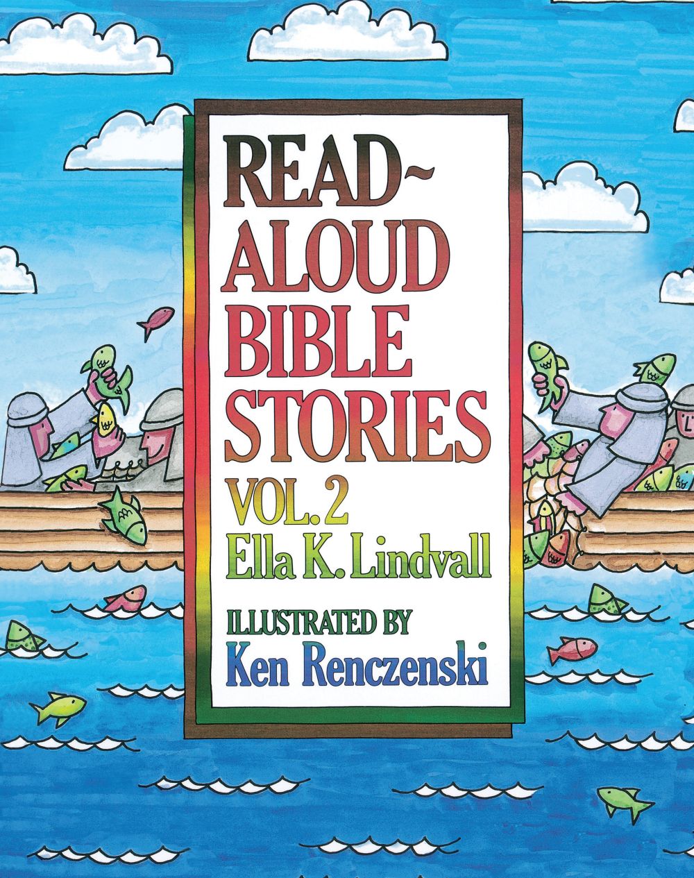 Read Aloud Bible Stories: Vol. 2